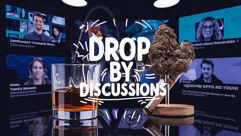 Drop By Discussions | Ep. 10