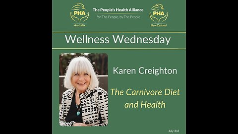 The Carnivore Diet & Health - Karen Creighton - PHA Wellness Wednesday