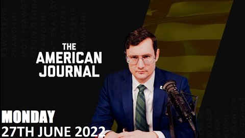 The American Journal - Monday - 27/06/22