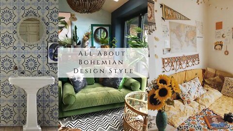 All About Bohemian Design Style