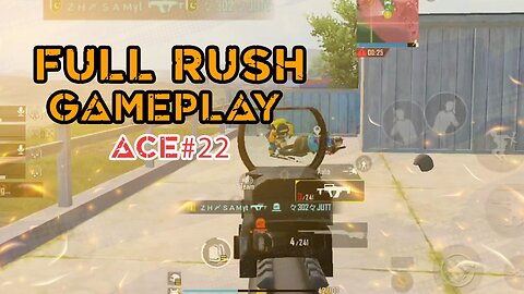 Full Rush Gameplay_Ace Star#25