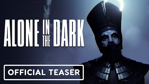Alone in the Dark - Official 'The Dark Man' Teaser Trailer