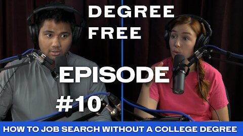 How to Job Search Without a College Degree - Ep. 10 | Degree Free with Ryan and Hannah Maruyama