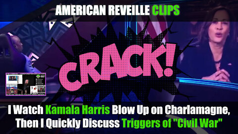 I Watch Kamala Harris Blow Up on Charlamagne, Then I Quickly Discuss Triggers of "Civil War"