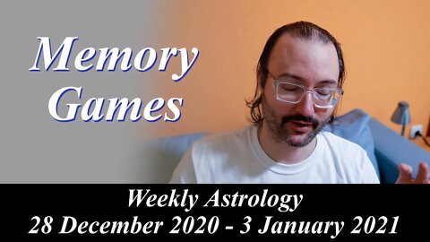 Into the Strange and New | Weekly Astrology 28 December 2020 - 3 January 2021