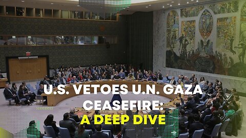 U.S. Vetoes U.N. Gaza Ceasefire: A Deep Dive
