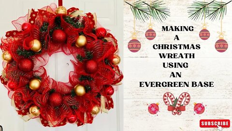 Making A Christmas Wreath Using An Evergreen Base| Marthas Wreath| Easy Christmas Wreath DIY| How To