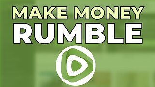 How to Make Money on Rumble ($100/day)