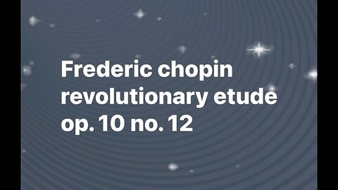 Frederic chopin revolutionary etude op. 10 no. 12
