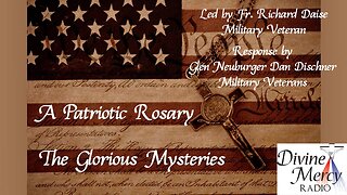 Patriotic Rosary - Glorious Mysteries