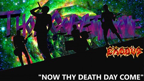 WRATHAOKE - Exodus - Now Thy Death Day Come (Karaoke)