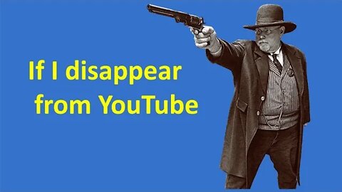 If I disappear From YouTube