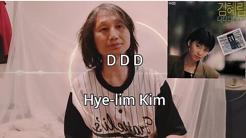 [Sing] D D D Hye-lim Kim. (cover) K-pop