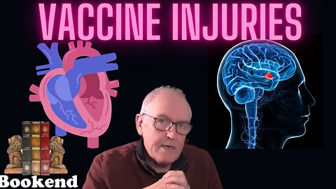 Dr. John Campbell: Brain Injuries And The Covid Vaccine