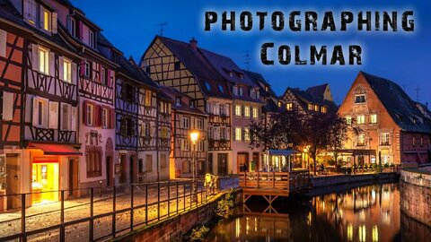 🇨🇵 Why I hate France again | Photographing Colmar