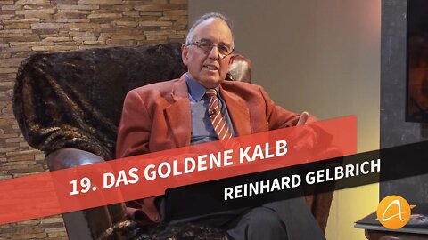 19. Das goldene Kalb # Reinhard Gelbrich # Faszination Bibel