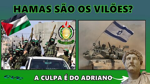 Hamas X Israel - O que você precisa saber