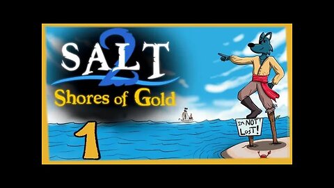 Who is the Pirate Savior for Salt 2: Shores of Gold?
