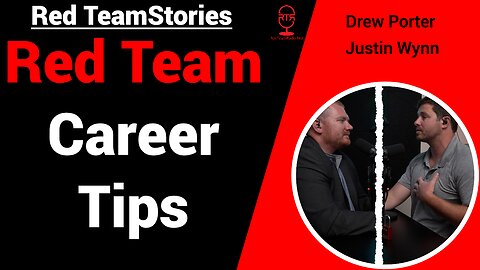 Secrets to Red Team Success and Breaking into the Industry