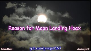 Reason For The Moon Landing Hoax - Flat Earth