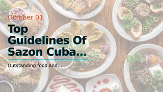 Top Guidelines Of Sazon Cuban Cuisine: Best Cuban Food Miami Beach