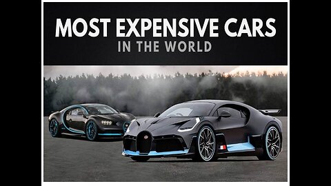 40 MOST EXPENSIVE CARS OF THE WORLD