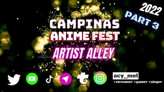 ARTIST ALLEY CAMPINAS ANIME FEST 2022 - PART 3
