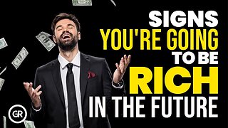 10 signs that you will be rich in the future, Manifest Today
