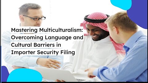 Effective Strategies for Overcoming Language and Cultural Barriers in ISF