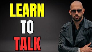 You Don't Know How To Talk | Andrew Tate Motivational Speech | Make Money | The G Mindset