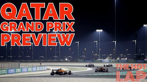 Qatar Grand Prix Preview