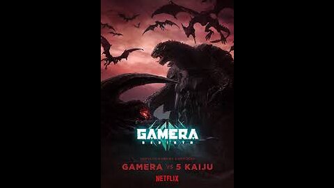 Netflix Gamera Rebirth Anime Show Review