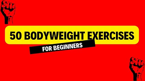 Some bodyweight exercises beginners need