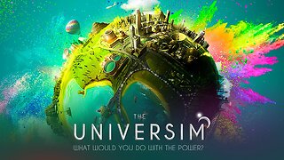 The Universim Smart Nuggets #3