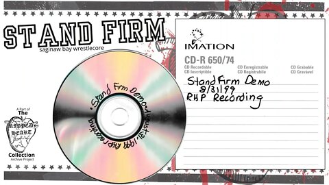 Stand Firm 💿 Demo CD. Recorded 8/31/1999. Saginaw Bay (Michigan) Christian Hardcore.