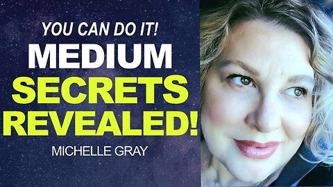 STUNNING Revelations About Connecting with SPIRIT! | Medium Reveals ALL | Michelle Gray