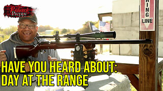 Have You Heard About: Day At the Range