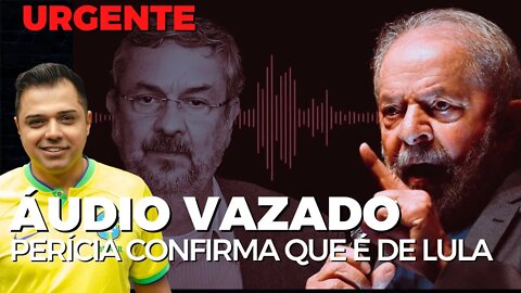 URGENTE | Áudio vazado é de Lula, afirma perita em laudo técnico-científico