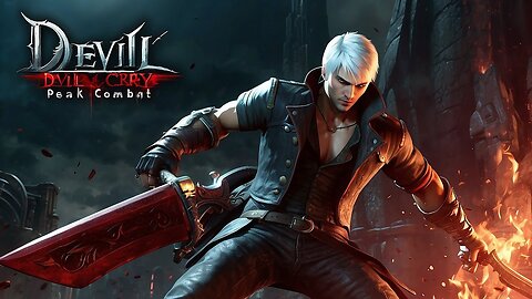 Devil May Cry: Peak of Combat - Epic Battles and Game Insights
