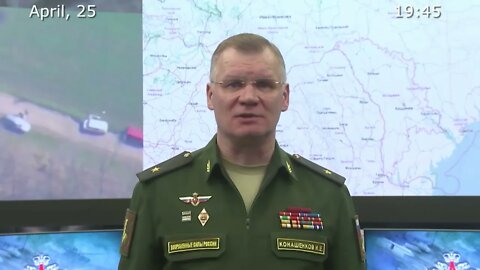 Russia's MoD April 25th Nightly Special Military Operation Status Update