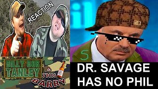 [YTP] Dr. Savage Has No Phil - Reaction! (Hellion Hero) (BBT & ThisBarry)