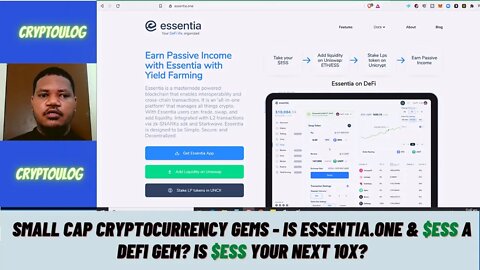 Small Cap Cryptocurrency Gems - Is Essentia.One & $ESS A Defi Gem? Is $ESS Your Next 10X?