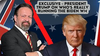 Sebastian Gorka FULL SHOW: EXCLUSIVE - President Trump on who's really running the Biden WH