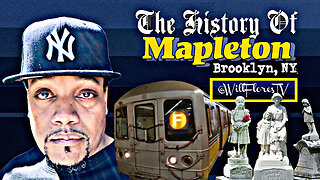 The History Of Mapleton (Brooklyn, NY) 🗽