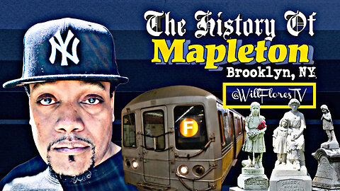 The History Of Mapleton (Brooklyn, NY) 🗽