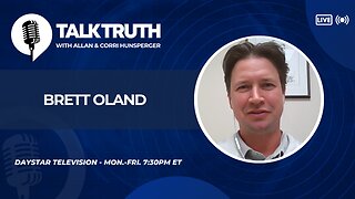 Talk Truth 04.25.24 - Brett Oland