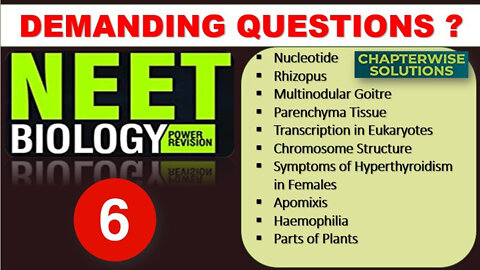 NEET BIOLOGY - Part - 6