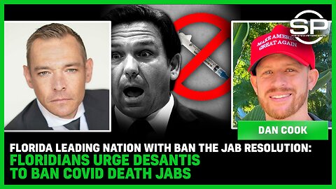 Florida Leading Nation With Ban The Jab Resolution: Floridians URGE Desantis To BAN COVID DEATH JABS