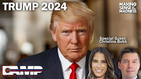 Trump 2024 with Christina Bobb | MSOM Ep. 736