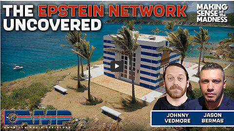 The Epstein Network Uncovered With Johnny Vedmore | MSOM Ep. 784